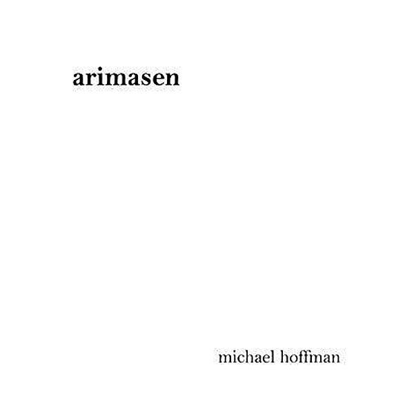 arimasen, Michael Hoffman