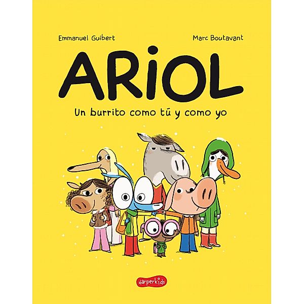 Ariol. Un burrito como tú y como yo / Ariol Bd.1, Emmanuel Guibert