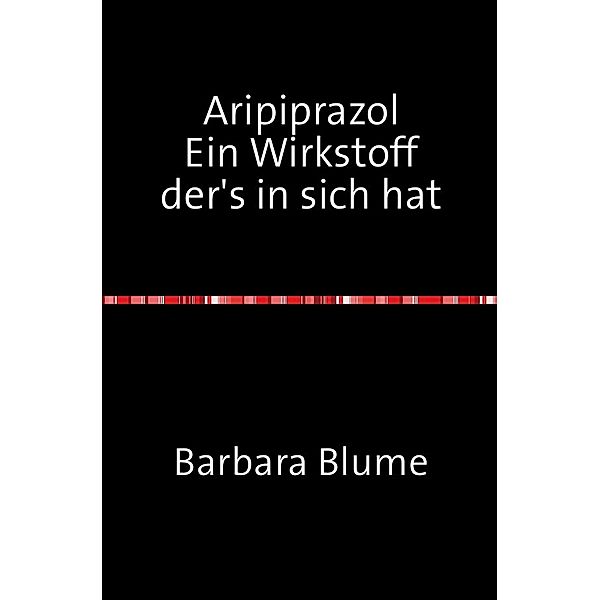 Aripiprazol, Barbara Blume