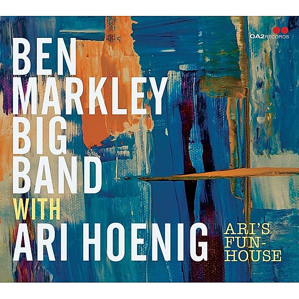 Ari'S Funhouse, Ben-Big Band- Markley & Ari Hoenig