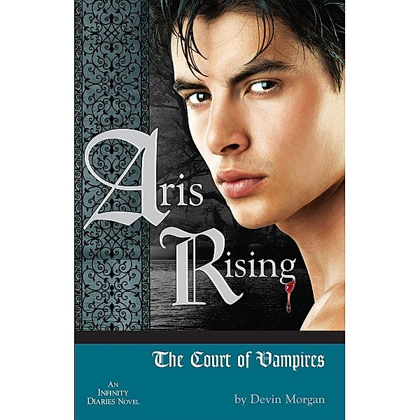 Aris Rising: The Court of Vampires, Devin Morgan