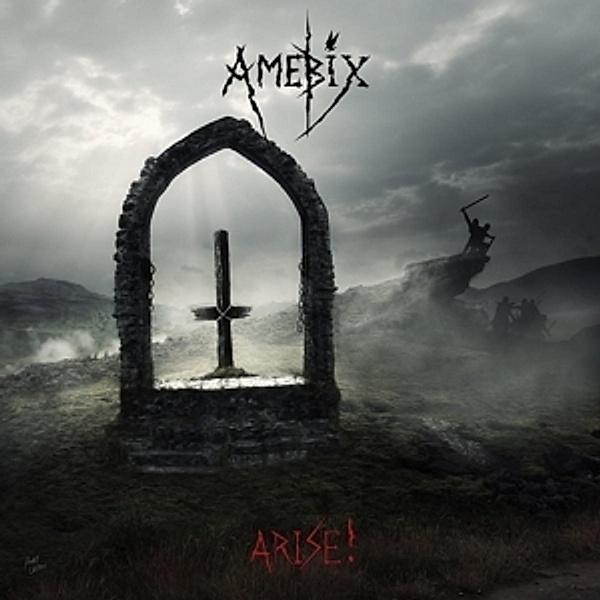 Arise! (Re-Mastered) (Vinyl), Amebix