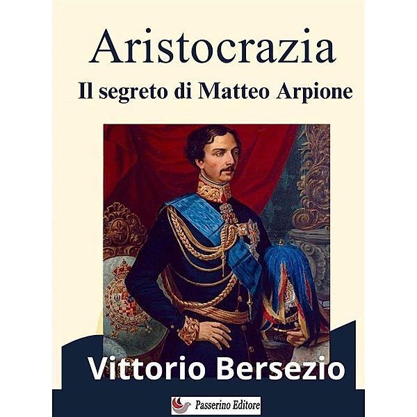 Aristocrazia, Vittorio Bersezio