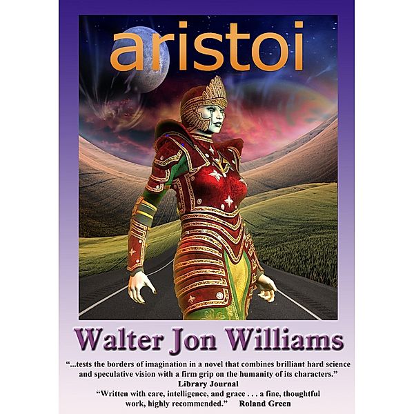 Aristoi, Walter Jon Williams
