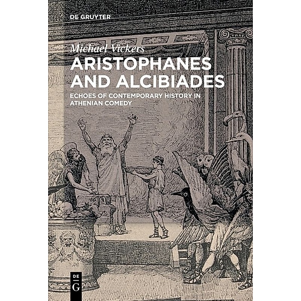 Aristophanes and Alcibiades, Michael Vickers