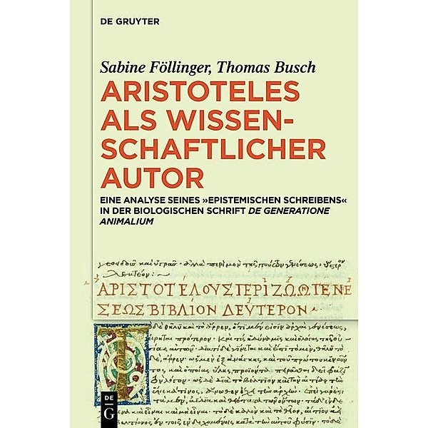 Aristoteles als wissenschaftlicher Autor, Sabine Föllinger, Thomas Busch