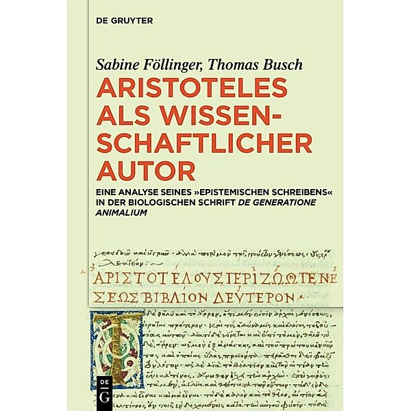 Aristoteles als wissenschaftlicher Autor, Sabine Föllinger, Thomas Busch