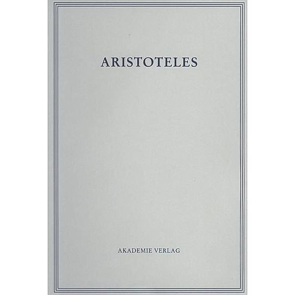 Aristoteles. BAND 20/III, Hellmut Flashar, Christof Rapp