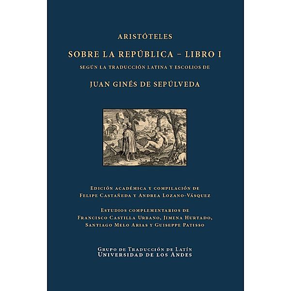 Aristóteles. Sobre la república - Libro I, Juan Ginés de Sepúlveda