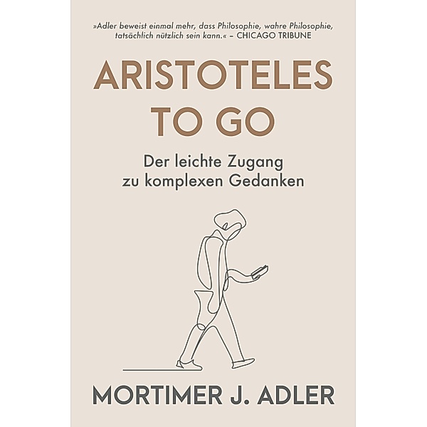 Aristoteles to go, Mortimer J. Adler