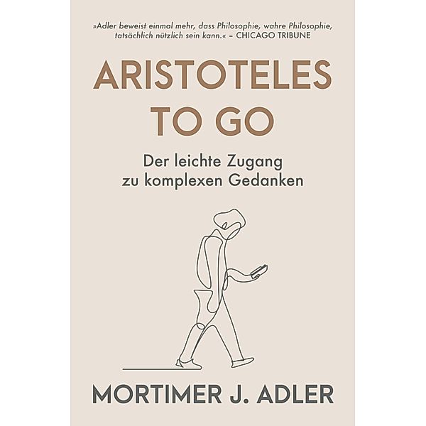 Aristoteles to go, Mortimer J. Adler