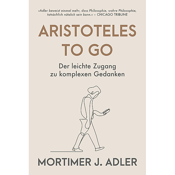 Aristoteles to go, Mortimer J. Adler
