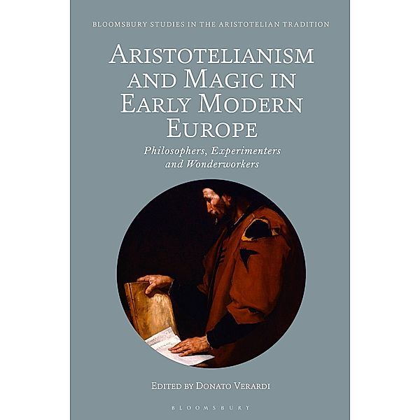 Aristotelianism and Magic in Early Modern Europe