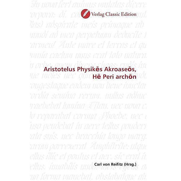Aristotelus Physik's Akroase s, H Peri arch n