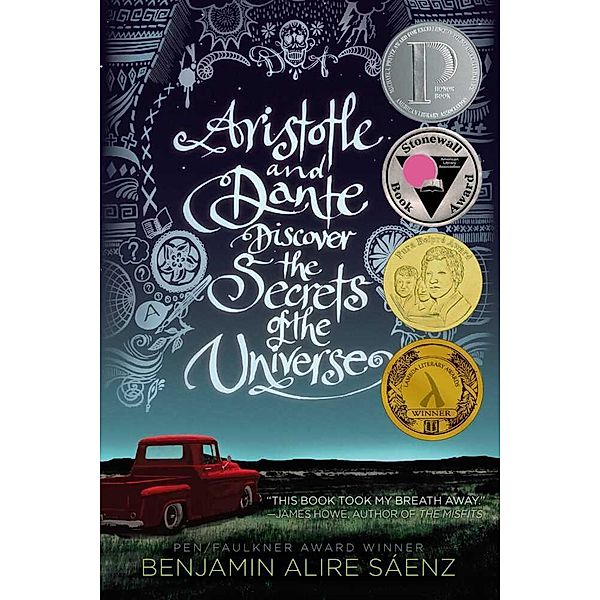 Aristotle and Dante Discover the Secrets of the Universe, Benjamin A. Saenz