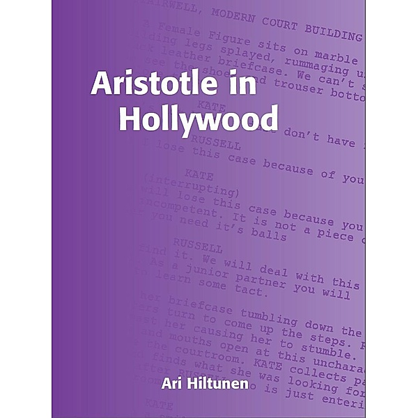 Aristotle in Hollywood, Ari Hiltunen