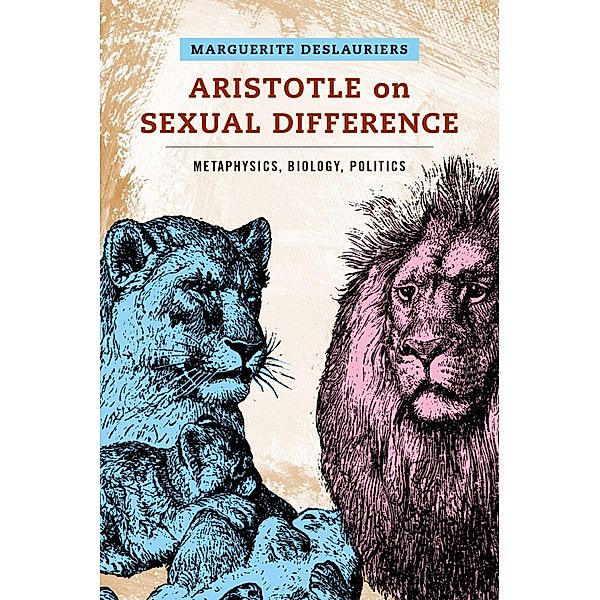 Aristotle on Sexual Difference, Marguerite Deslauriers