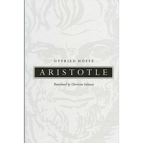 Aristotle / SUNY series in Ancient Greek Philosophy, Otfried Höffe