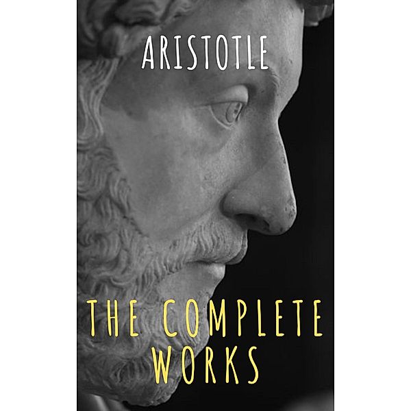 Aristotle: The Complete Works, Aristotle, The griffin Classics