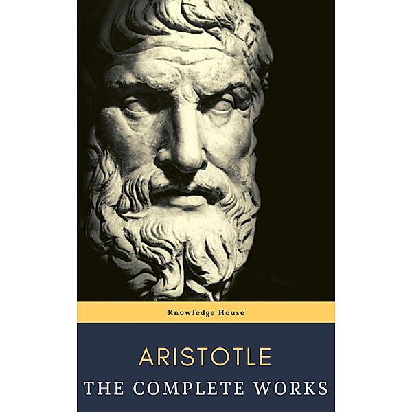 Aristotle: The Complete Works, Aristotle, Knowledge House