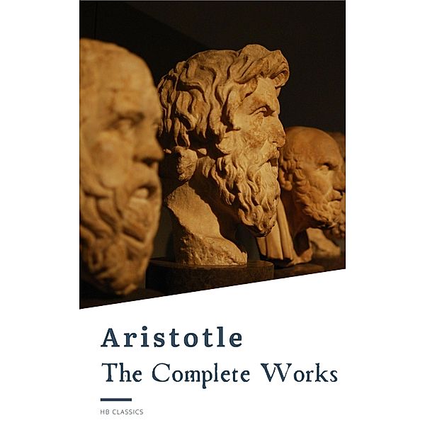 Aristotle: The Complete Works, Aristotle, Hb Classics