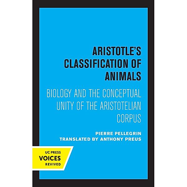 Aristotle's Classification of Animals, Pierre Pellegrin