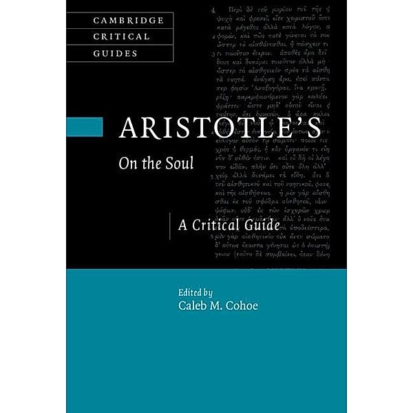 Aristotle's On the Soul / Cambridge Critical Guides