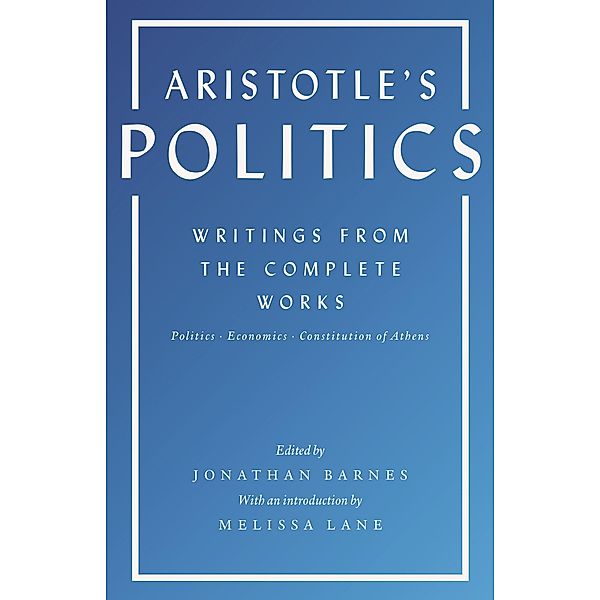 Aristotle's Politics, Aristotle