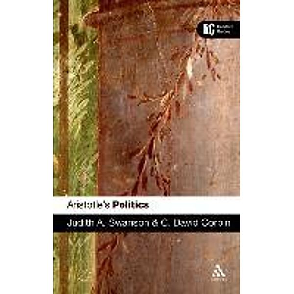 Aristotle's 'Politics': A Reader's Guide, Judith A. Swanson, C. David Corbin