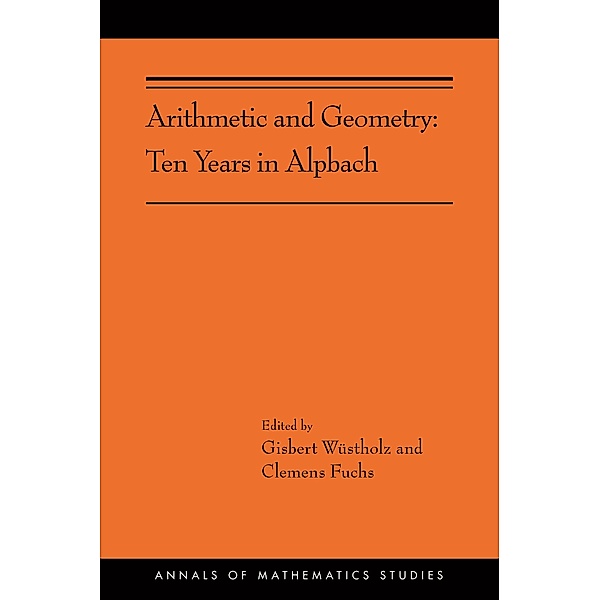 Arithmetic and Geometry / Annals of Mathematics Studies Bd.202