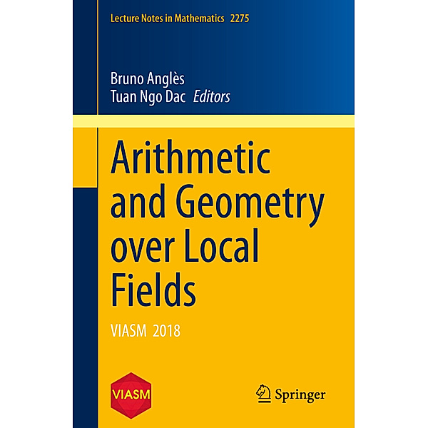 Arithmetic and Geometry over Local Fields