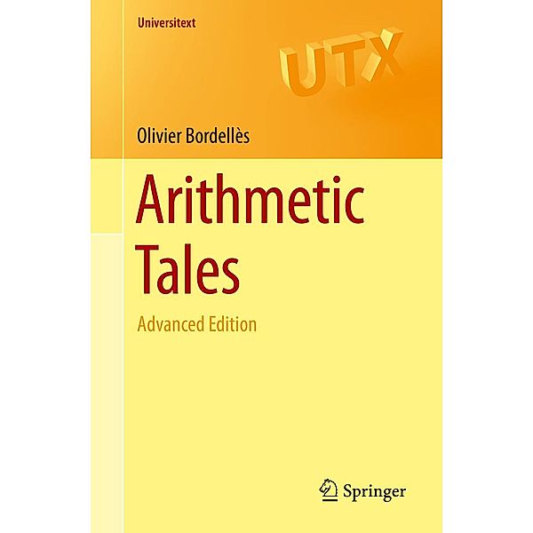 Arithmetic Tales / Universitext, Olivier Bordellès