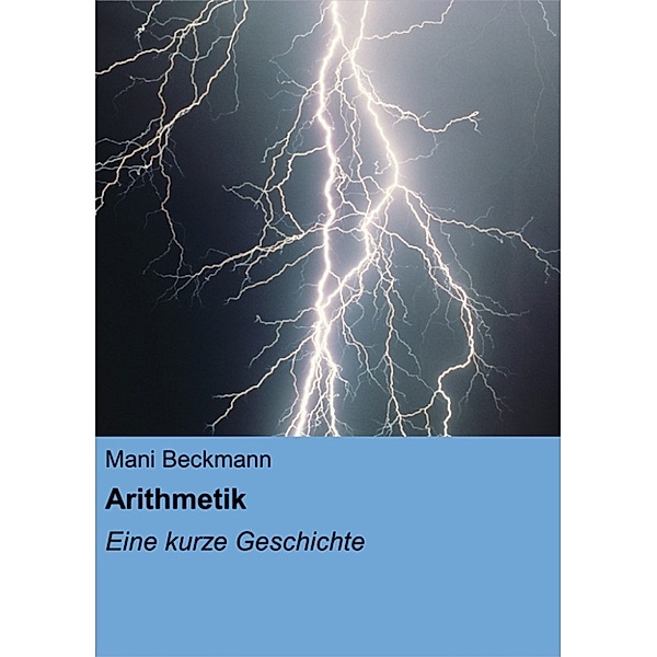 Arithmetik, Mani Beckmann