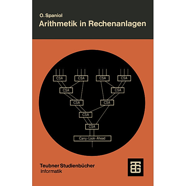 Arithmetik in Rechenanlagen, Otto Spaniol