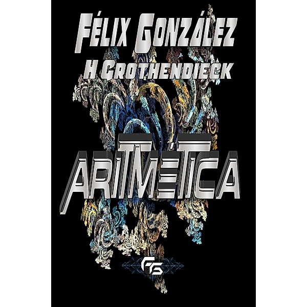 Aritmética, Heinrich Grothendieck