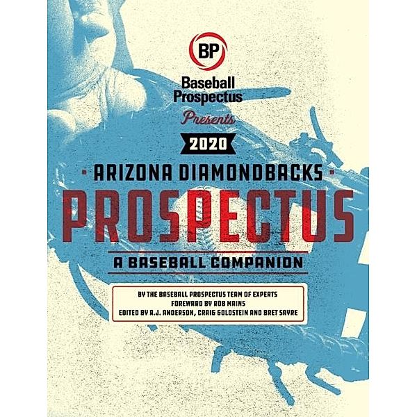Arizona Diamondbacks 2020, Baseball Prospectus
