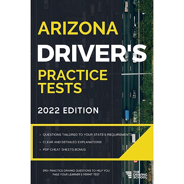 Arizona Driver's Practice Tests (DMV Practice Tests, #3) / DMV Practice Tests, Ged Benson