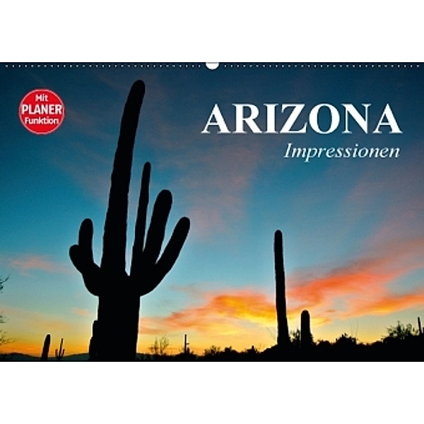 Arizona. Impressionen (Wandkalender 2016 DIN A2 quer), Elisabeth Stanzer
