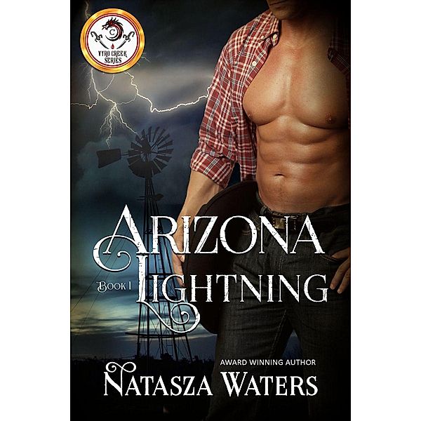 Arizona Lightning (Vyro Creek, #1) / Vyro Creek, Natasza Waters
