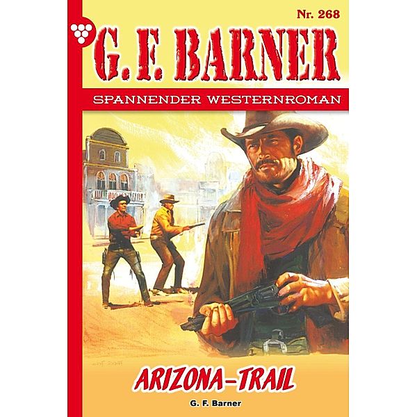 Arizona-Trail / G.F. Barner Bd.268, G. F. Barner