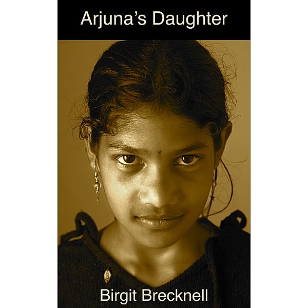 Arjuna's Daughter, Birgit Brecknell