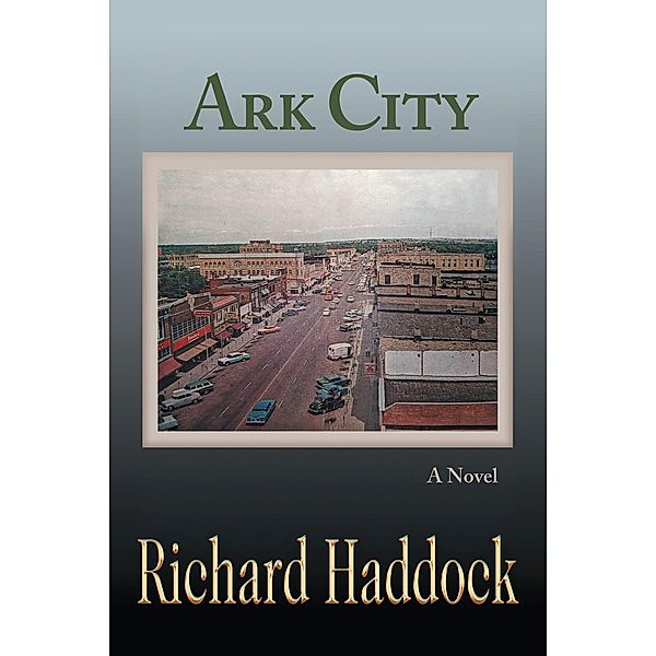 Ark City, Richard Haddock