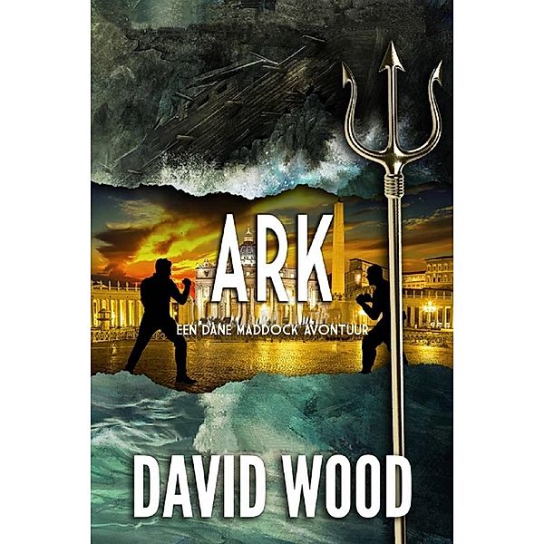 Ark - Een Dane Maddock Avontuur, David Wood