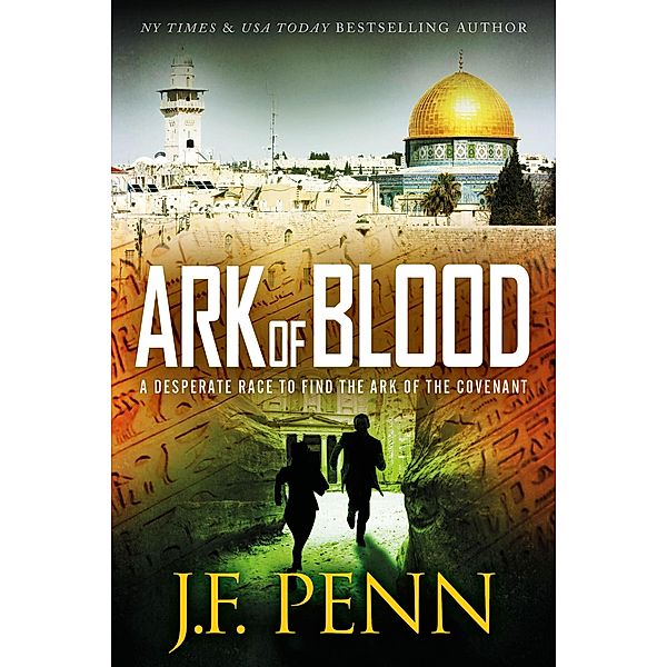 Ark of Blood (ARKANE Thrillers, #3) / ARKANE Thrillers, J. F. Penn