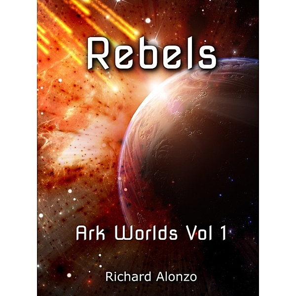 Ark Worlds: Rebels, Richard Alonzo
