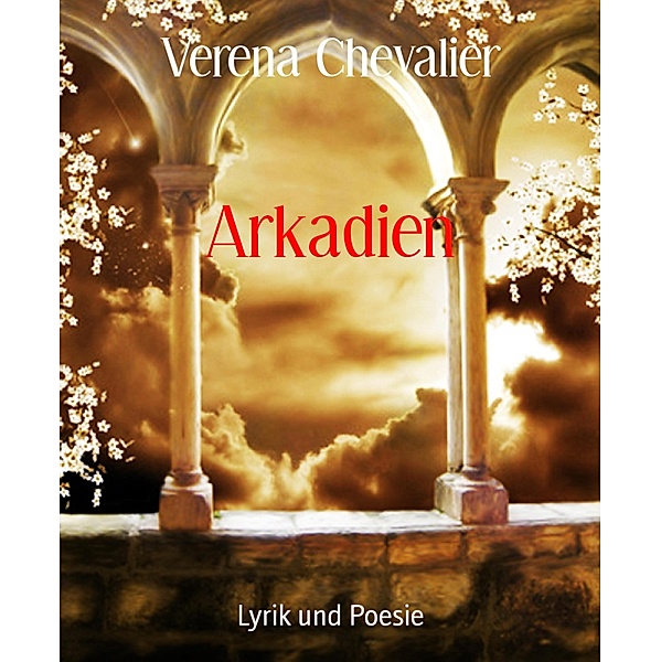 Arkadien, Verena Chevalier