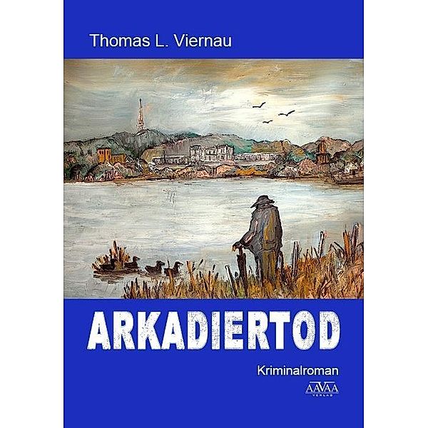 Arkadiertod, Thomas L. Viernau