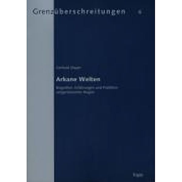 Arkane Welten, Gerhard Mayer