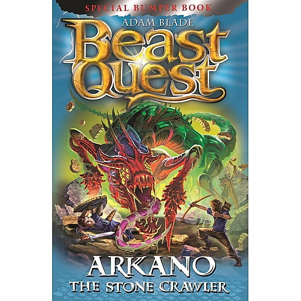 Arkano the Stone Crawler / Beast Quest Bd.25, Adam Blade