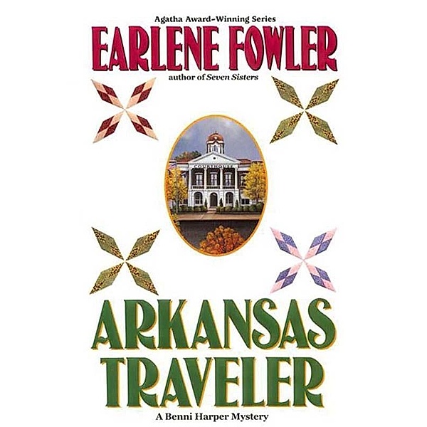 Arkansas Traveler / Benni Harper Mystery Bd.8, Earlene Fowler